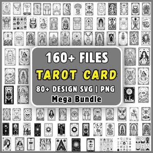 May include: A digital collection of over 160 black and white tarot card illustrations in SVG and PNG formats. The central text reads 160+ FILES TAROT CARD 80+ DESIGN SVG | PNG Mega Bundle, surrounded by a grid of various mystical designs.