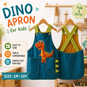 May include: A blue apron for kids featuring an orange dinosaur appliqué on the front, two pockets, and green shoulder straps. The apron includes text reading DINO APRON for kids, FUN & CUTE!, EASY TO SEW, FUN & COMFORTABLE, PERFECT GIFT FOR KIDS, and SIZE: 1M-10Y.