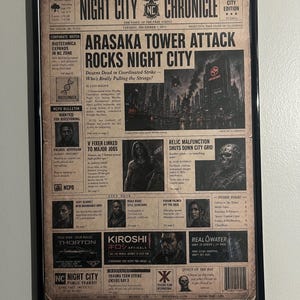 May include: A framed poster of the Night City Chronicle newspaper dated December 7, 2077. The front page features the headline Arasaka Tower Attack Rocks Night City, alongside various articles, advertisements, and illustrations in a vintage style.