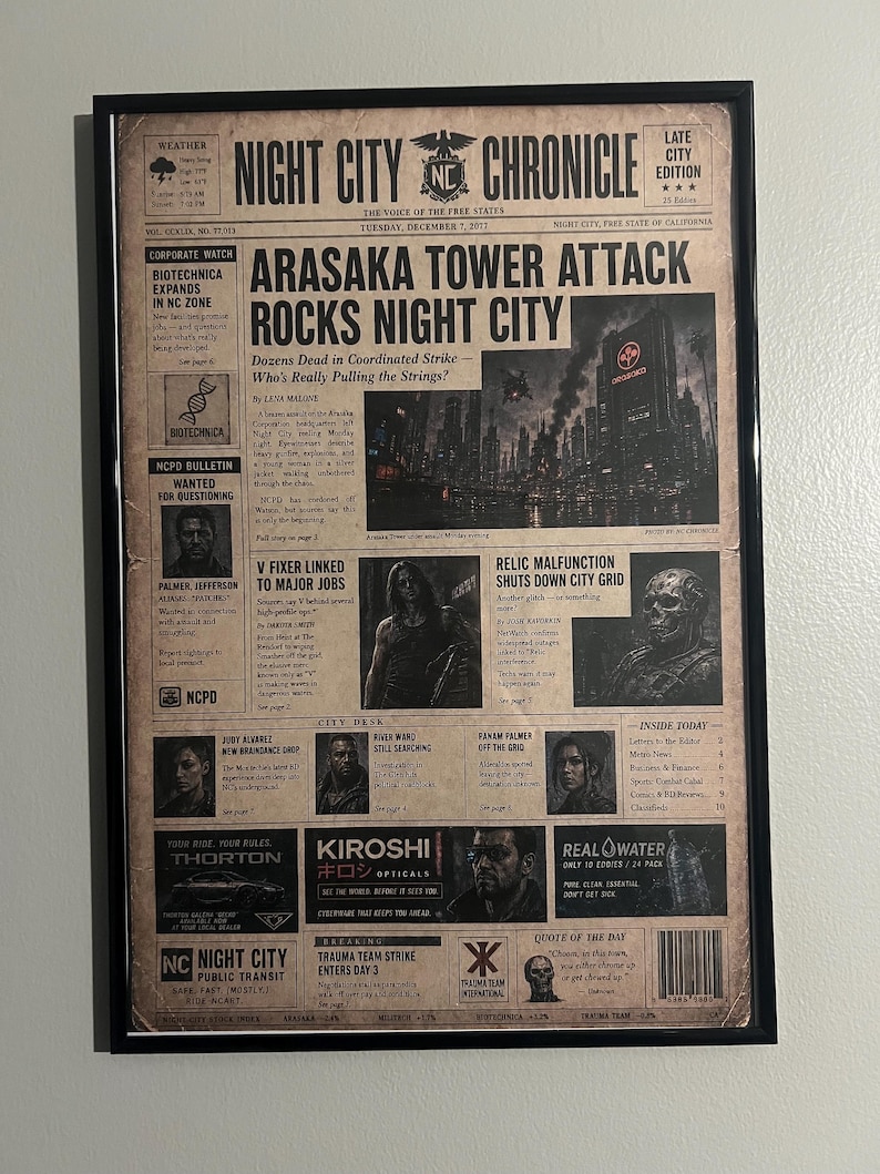 May include: A framed poster of the Night City Chronicle newspaper dated December 7, 2077. The front page features the headline Arasaka Tower Attack Rocks Night City, alongside various articles, advertisements, and illustrations in a vintage style.