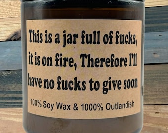 Soy Wax Candle: "No Fucks" Scented Home Fragrance
