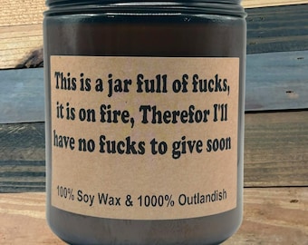 Soy Wax Candle: "No Fucks" Scented Home Fragrance