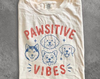 Retro Pawsitive Vibes Dog Graphic Tee, Cute Dog Lover Pet Shirt, Y2K Positive Aesthetic Top, Comfort Colors® Dog Gift Tee