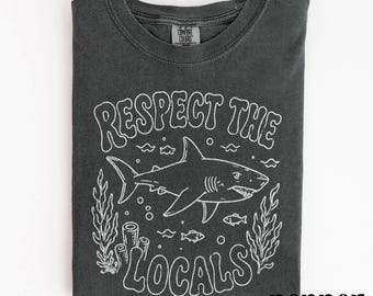 Vintage Respect The Locals Shark Graphic Tee, Ocean Predator Wildlife Shirt, Coastal Retro Beach Style Top, Comfort Colors® Shark Gift Tee