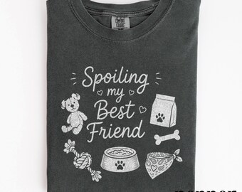 Retro skämmer bort min bästa vän hundgrafik-t-shirt, rolig hundmammaälskare-tröja, söt valptröja med husdjursägare, Comfort Colors®-presenttröja