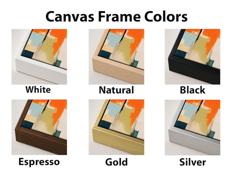 a collection of six different canvas frame colors, each corresponding to a different type of wood finish: white, natural, black, espresso, gold, and silver.