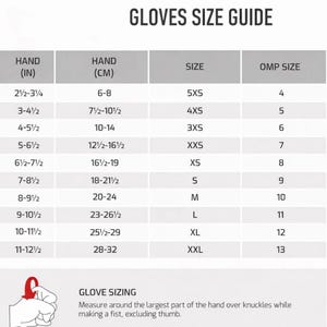 May include: A glove size guide with measurements in inches and centimeters. The chart includes hand sizes from 2 1/2 to 12 1/2 inches (6 to 32 cm), corresponding to sizes 5XS to XXL. Instructions for measuring hand size are also provided.