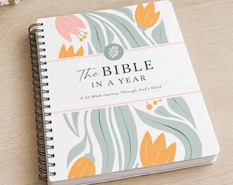 The Bible In A Year Spiral Bound 52-Week Journey Through God's Word Workbook