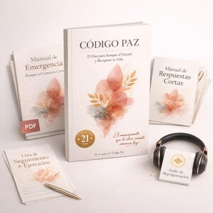 CÓDIGO PAZ: 21 Días para Romper el Vínculo | Ebook PDF | Contacto Cero | Relación Tóxica | Sanación
