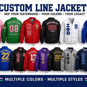 May include: A promotional image showcasing custom line jackets in various colors, each emblazoned with Greek letters and numbers. The jackets are in pink, green, red, black, white, blue, yellow, and grey. Text at the top reads "CUSTOM LINE JACKETS".