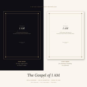 May include: Two digital versions of "The Gospel of I AM" are shown, one in dark mode and the other in light mode. The text includes "A 40-Day Identity Shift Masterclass" and "Decoding the Gospel of John for the Modern Mystic."
