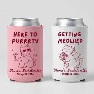 Enfriador de latas personalizado Getting Meowied, recuerdos para despedida de soltera, despedida de soltera para amantes de los gatos, recuerdo personalizado para fiesta de despedida de soltera, regalo para despedida de soltera