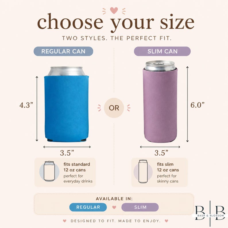 Puede incluir: Imagen de dos enfriadores de latas, uno azul y otro morado. El enfriador azul mide 10.9 cm de alto y 8.9 cm de ancho, para latas est&aacute;ndar de 355 ml. El enfriador morado mide 15.2 cm de alto y 8.9 cm de ancho, para latas delgadas. Texto: "choose your size".