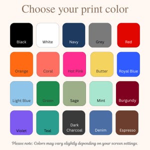 Puede incluir: Una carta de colores con 20 opciones, incluyendo negro, blanco, azul marino, gris, rojo, naranja, coral, rosa intenso, mantequilla, azul real, azul claro, verde, salvia, menta, borgo&ntilde;a, violeta, turquesa, carb&oacute;n oscuro, mezclilla y espresso. Texto: "Elige tu color de impresi&oacute;n."
