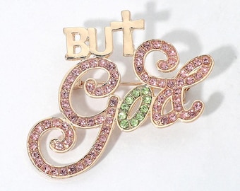 YOUR CHOICE! Stone Paved But God Message Pin Brooch (WT)