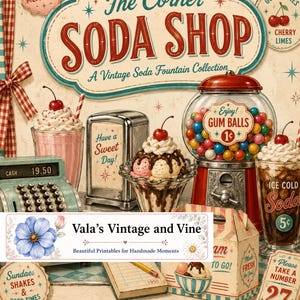 Op de afbeelding: Een decoratief bord met The Corner Soda Shop met illustraties van een milkshake, ijscoupe, kauwgomballenautomaat en sodaglas. Tekst bevat Sweet Memories, Good Times, Have a Sweet Day, Ice Cold Soda en Vala's Vintage and Vine.