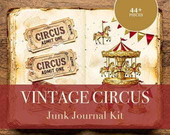 Vintage Circus Junk Journal Kit | Carnival Ephemera & Big Top Papers | Printable Cut-Outs | Digital Download