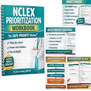 NCLEX Prioritization Workbook | SAFE-PRIORITY Method™ | Nursing School Study Guide | Delegation Practice