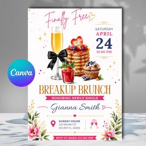 May include: A white invitation for a breakup brunch, with a champagne glass, pancakes with berries, and a muffin. The text reads "Finally Free" and "Breakup Brunch" with event details for April 24 at 12:00 PM.