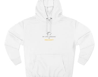 Love Language Insight Hoodie | Medical Affairs MSL Gift