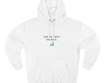MSL Hoodie | Ask Me About Data | Medical Affairs Conference Layer