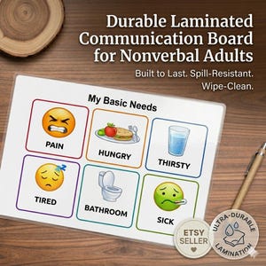 Puede incluir: Tablero de comunicación laminado duradero para adultos no verbales. Muestra seis necesidades ilustradas: dolor, hambre, sed, cansancio, baño y enfermo. Resistente a derrames y fácil de limpiar.