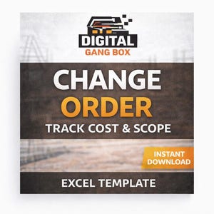Puede incluir: Anuncio de producto digital con el texto "CHANGE ORDER" en blanco y naranja, y "TRACK COST & SCOPE" debajo. El logotipo de "DIGITAL GANG BOX" está en la parte superior y "EXCEL TEMPLATE" en la inferior.