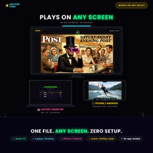 May include: A digital advertisement showcasing a game playable on various devices. The image features a TV, laptop, and phone displaying the game interface. Text reads "PLAYS ON ANY SCREEN" and "ONE FILE. ANY SCREEN. ZERO SETUP."