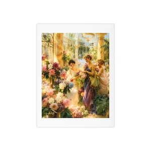 May include: A fine art print depicting three figures in flowing gowns standing within a sunlit conservatory filled with abundant arrangements of pink, white, and purple flowers. The scene features ornate architectural columns and glass walls.