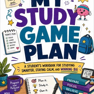 Study Game Plan Workbook: Middle School High School Skills Planner (Digital Download)