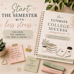 May include: A spiral-bound planner titled The Ultimate College Success Companion with illustrations of books and a coffee cup. Surrounding items include sticky notes with text, two highlighters, a to-do list, and a ceramic mug with a heart.