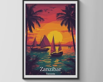 May include: A framed travel poster featuring a sunset over the ocean with two traditional dhow sailboats. Palm tree silhouettes frame the scene, which displays the text Zanzibar Tanzania at the bottom in white serif font against the water.