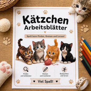 Könnte beinhalten: Ein farbenfrohes Arbeitsblatt mit vier Cartoon-Kätzchen. Der Text oben lautet "Kätzchen Arbeitsblätter" und "Spaß beim Finden, Kreisen und Lernen!" mit Symbolen und Text darunter. Buntstifte und ein Kätzchen sind im Hintergrund.