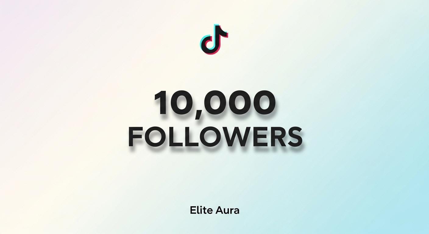 10,000 TikTok Followers | Real TikTok Followers Boost | Grow TikTok Account Fast | Social Media Growth Service | Instant Delivery |EliteAura