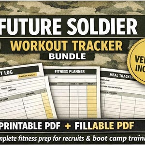 Peut inclure: Un ensemble de suivi d'entraînement avec le texte "FUTURE SOLDIER WORKOUT TRACKER BUNDLE". Comprend un journal PT, un planificateur de fitness et un suivi des repas. L'ensemble comprend 2 versions. Le texte "PRINTABLE PDF + FILLABLE PDF" est également visible.