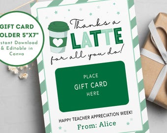 Bewerkbare Thank a Latte for All You Do-cadeaukaarthouder, Starbucks Teacher Appreciation Gift, koffiecadeaukaarthouder Canva-sjabloon