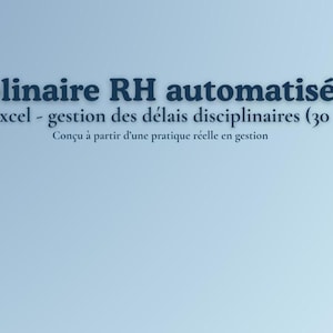 May include: A blue gradient background with text in French. The text reads: "Suivi disciplinaire RH automatisé (30 jours)", "Outil Excel - gestion des délais disciplinaires (30 jours)", and "Conçu à partir d'une pratique réelle en gestion". The logo "GGtemplatespro" is in the bottom right corner.