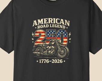 American Motorcycle T-Shirt 1776-2026 USA 250th Anniversary Vintage Americana Biker Tee Patriotic Road Trip Shirt 4th of July