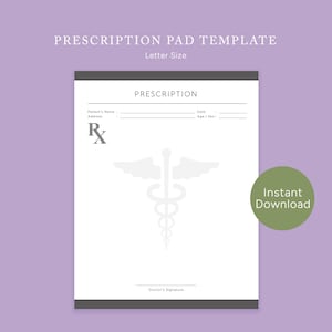以下が含まれることがあります： グレーのボーダーが付いた白い処方箋パッドテンプレート。テキスト「PRESCRIPTION」とカドゥケウスのシンボルが特徴です。パッドには、患者情報と医師の署名用のフィールドが含まれています。「Instant Download」という言葉は緑色の円の中にあります。