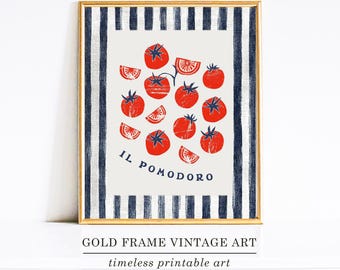 May include: A framed vintage art print featuring red tomatoes with blue accents. The print has the text "IL POMODORO" and is surrounded by a gold frame. The background has a white and blue striped pattern.