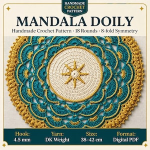 May include: A handmade crochet mandala doily pattern in teal, gold, and cream. The doily features an 8-fold symmetry design with 18 rounds. The size is 38-42 cm. The pattern is available as a digital PDF.