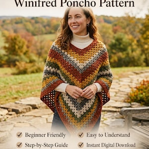 May include: A woman wearing a colorful, handmade poncho. The poncho features a V-neck and a geometric pattern in shades of brown, orange, green, and gray. The text "Winifred Poncho Pattern" is at the top. The image also includes text indicating the pattern is beginner-friendly and easy to understand.