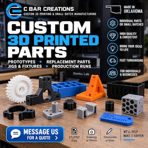 May include: A collection of custom 3D printed parts in various shapes and colors, including a white gear, black brackets, a blue grid, and an orange triangular support. Text on the image reads C BAR CREATIONS, CUSTOM 3D PRINTED PARTS, and IDEAS INTO REALITY.