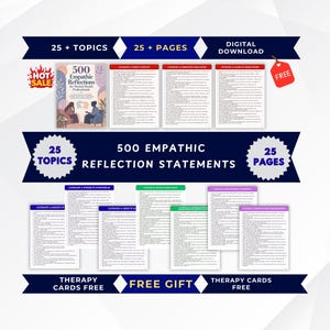 May include: A digital download set titled 500 Empathic Reflections for Mental Health Professionals, featuring a cover page and multiple pages of reflection statements organized by topics like anxiety, grief, and parenting, with colorful headers.