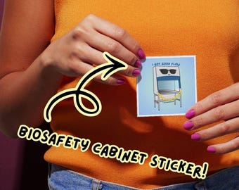 Biosafety Cabinet Sticker | Lab Humor Decal | Cute Science Merch | Biotech Lab gift for STEM Students
