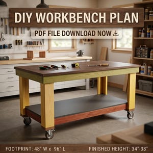 May include: A DIY workbench plan featuring a dark brown top, light green apron, yellow legs, and a black lower shelf on casters. Text reads: DIY WORKBENCH PLAN, PDF FILE DOWNLOAD NOW, FOOTPRINT: 48" W x 96" L, FINISHED HEIGHT: 34"-38".