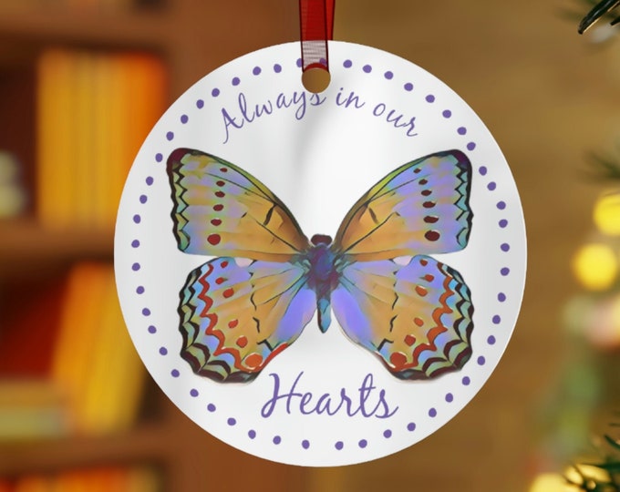 Butterfly Remembrance Glass Ornament Always in our Hearts