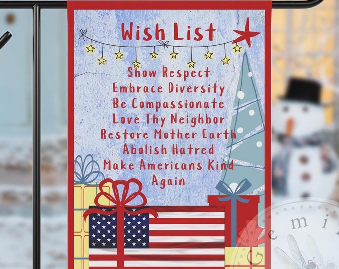 Make America Kind Holiday Wish List Flag, Progressive Patriot Yard Sign