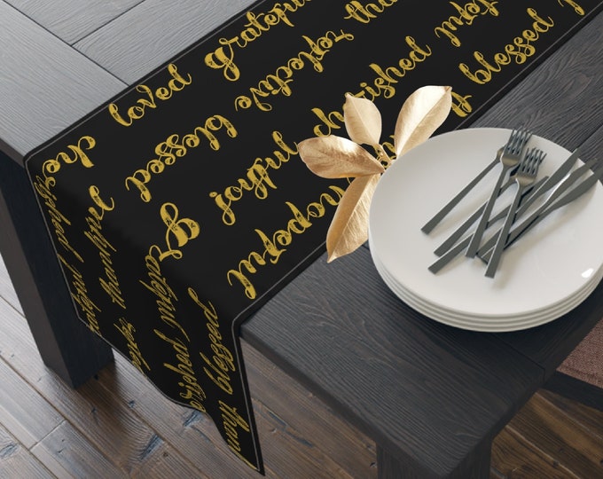 Thanksgiving Affirmations Table Runner in Black and Gold