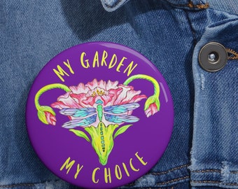 Large Reproductive Rights Pin, Women's Rights Activist Button